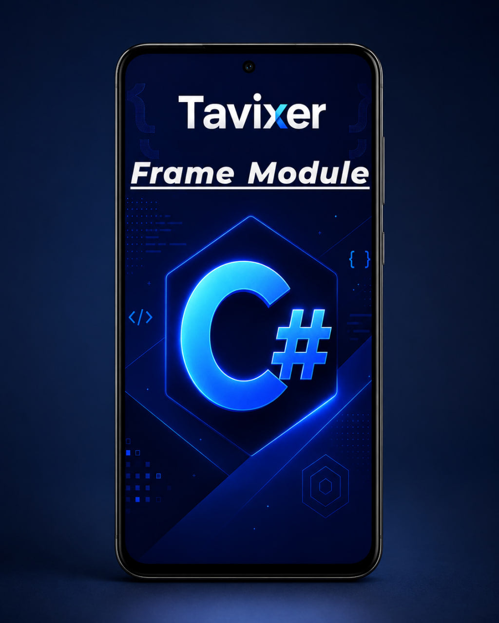 Phone displaying Tavixer Frame Module with C# logo on a dark blue background