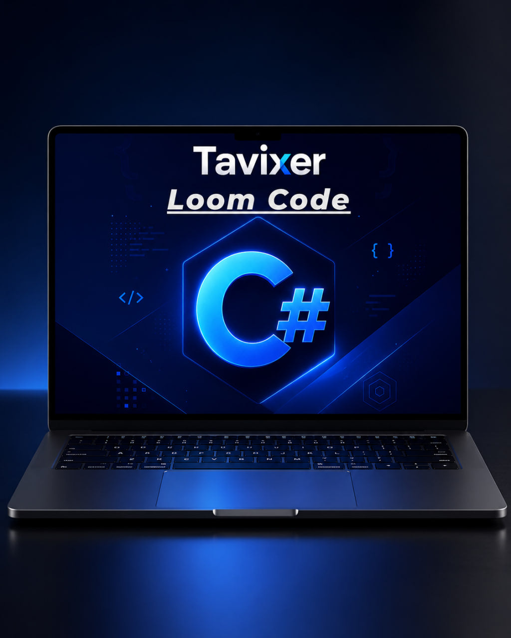 Laptop displaying 'Tavixer Loom Code' with a blue '#C#' symbol on a dark background