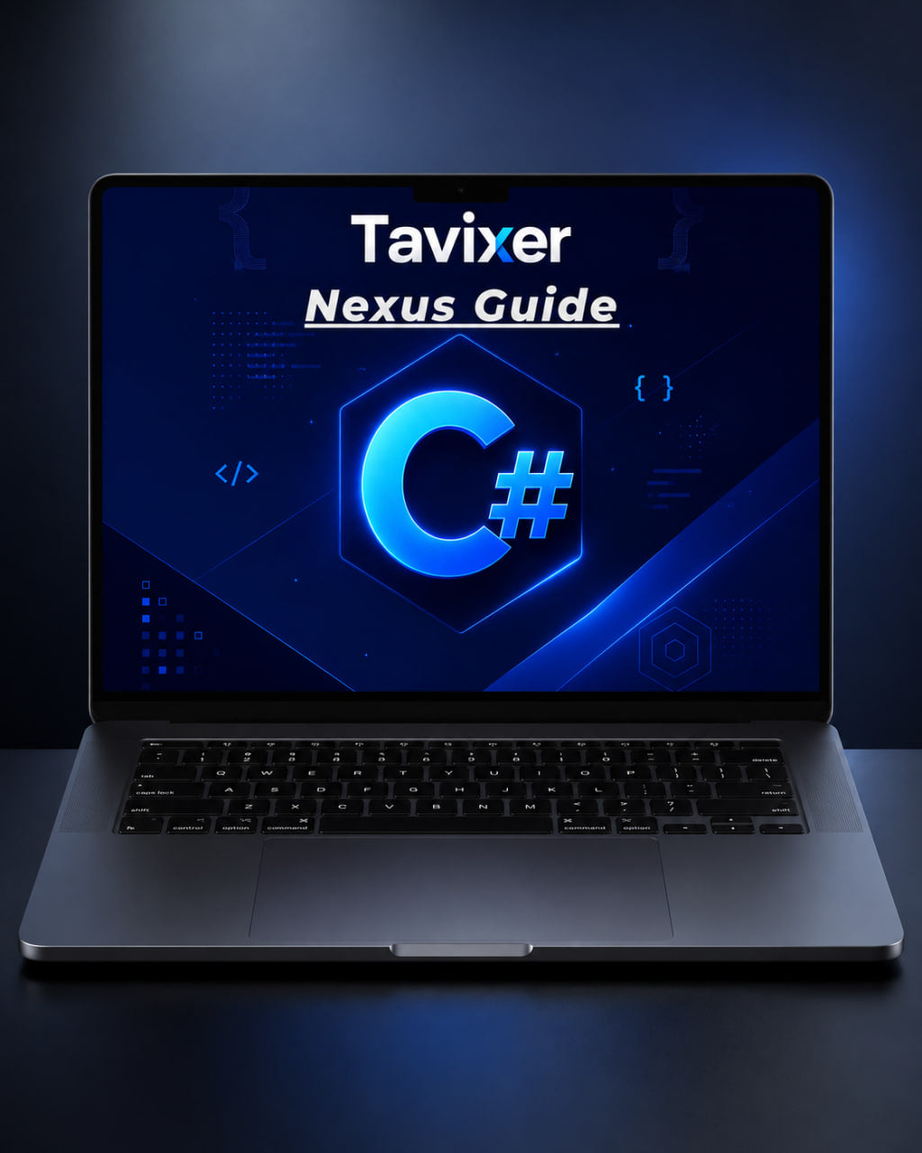 Laptop displaying 'Tavixer Nexus Guide' with '#C#' on a dark background